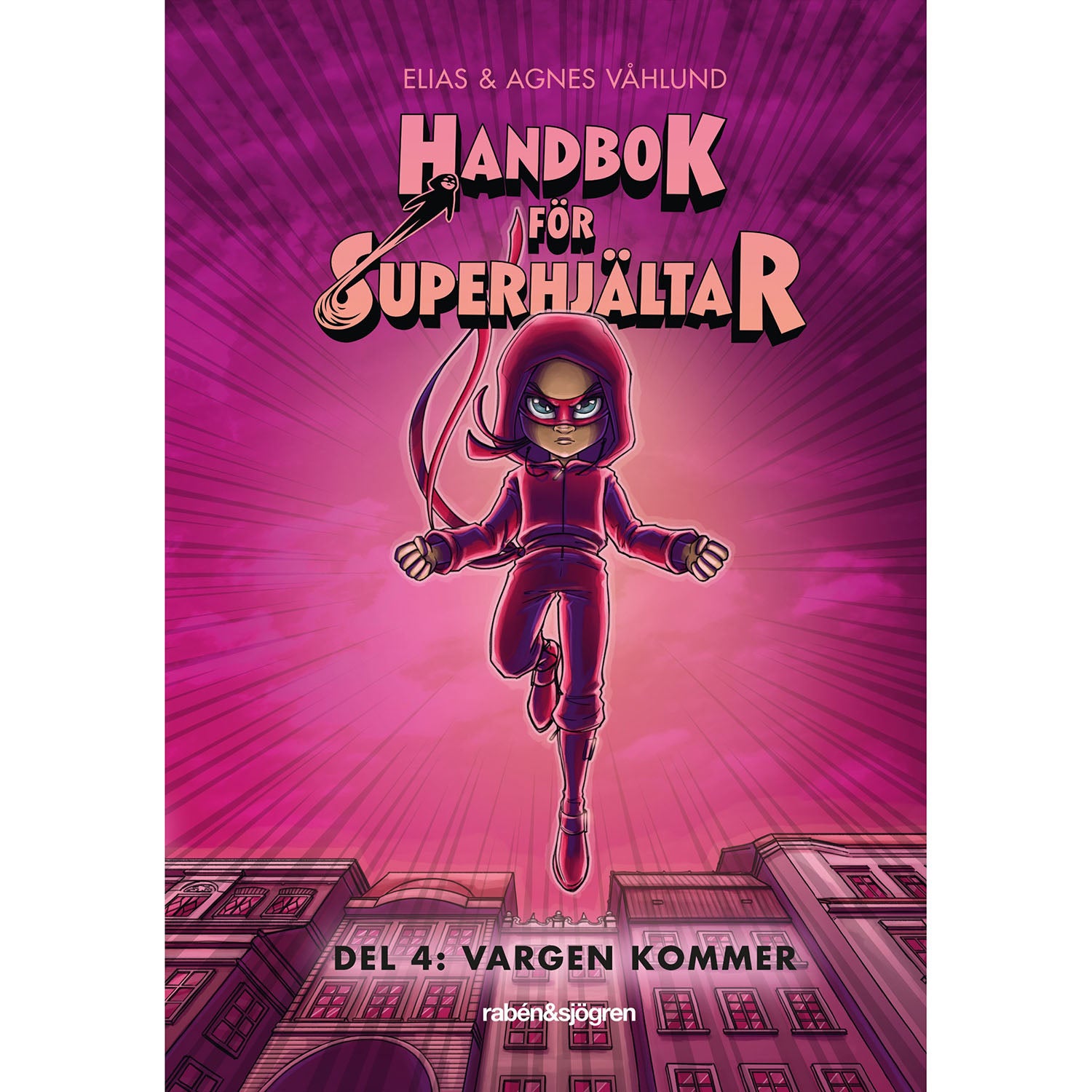 rab-n-sjorgren-handbok-for-superhjaltar Vargen kommer