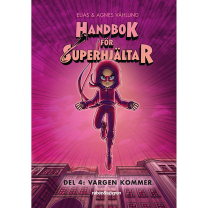 rab-n-sjorgren-handbok-for-superhjaltar Vargen kommer