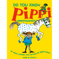 ASTRID LINDGREN Do you know Pippi