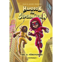 RABÉN & SJÖRGREN Handbok för superhjältar 5 -