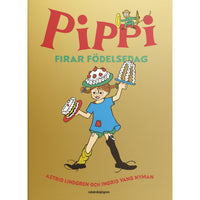 ASTRID LINDGREN Pippi firar födelsedag