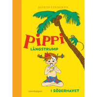 ASTRID LINDGREN Pippi Långstrump i Söderhavet