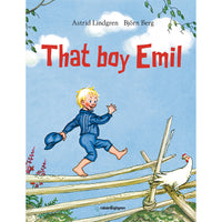 ASTRID LINDGREN That boy Emil