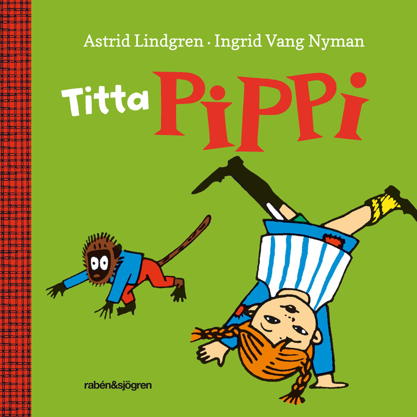 ASTRID LINDGREN Titta Pippi