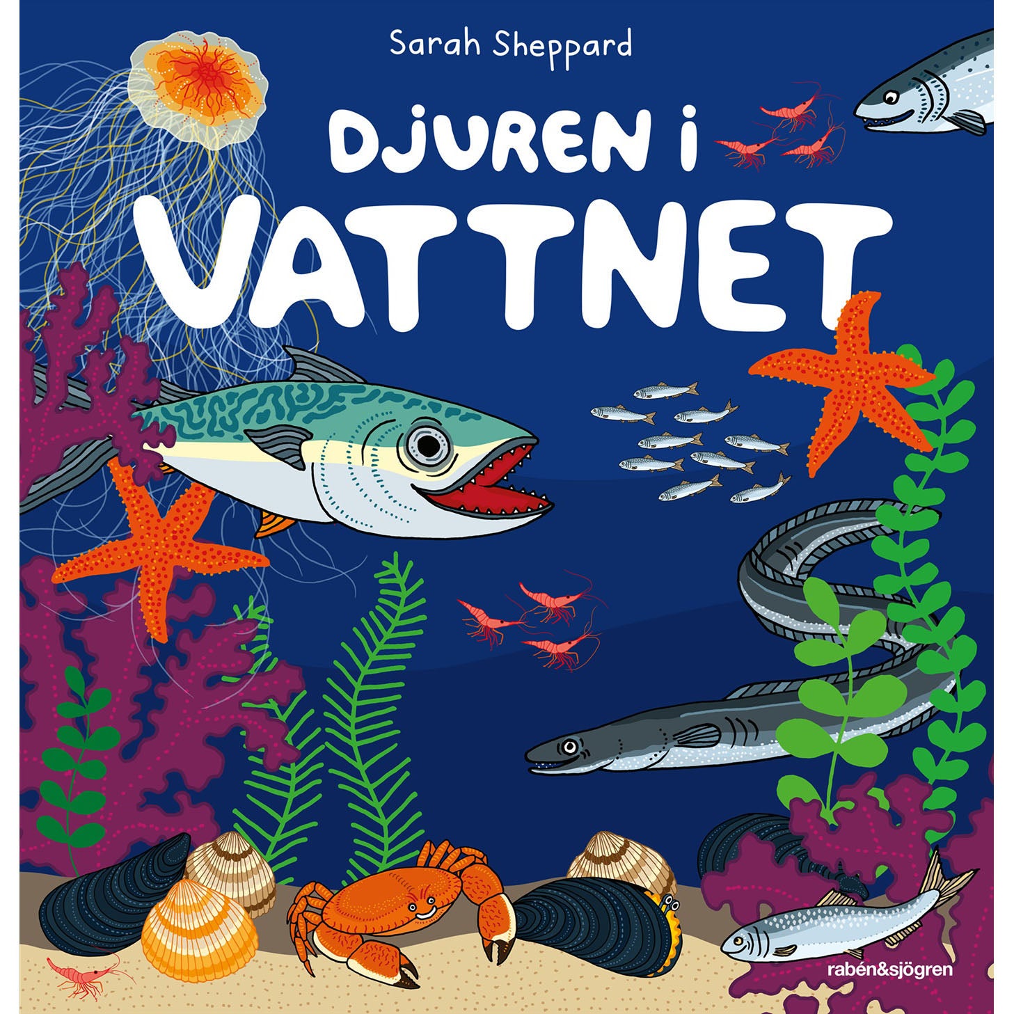 RABÉN & SJÖRGREN Djuren i vattnet