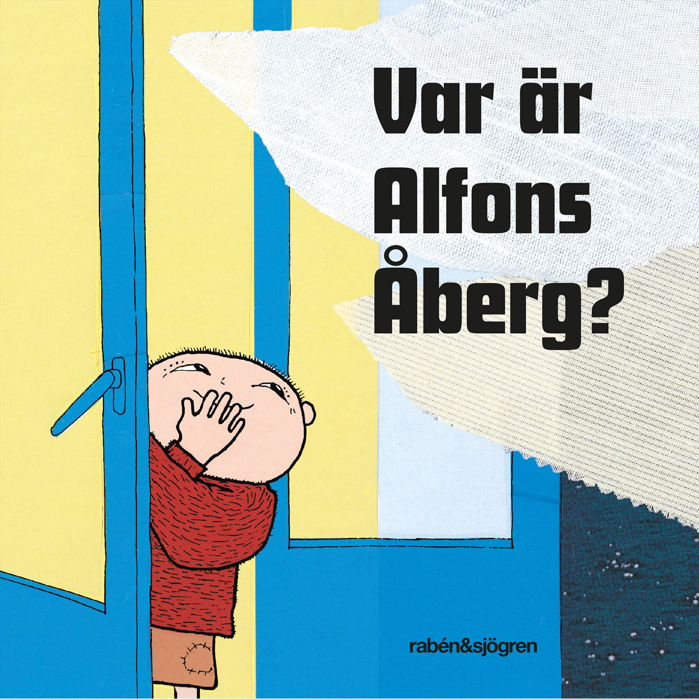 RABÉN & SJÖRGREN Var är Alfons Åberg?