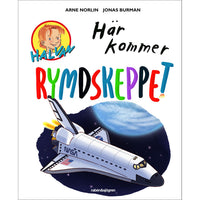 RABÉN & SJÖRGREN Här kommer rymdskeppet