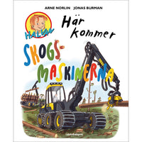 RABÉN & SJÖRGREN Här kommer skogsmaskinerna