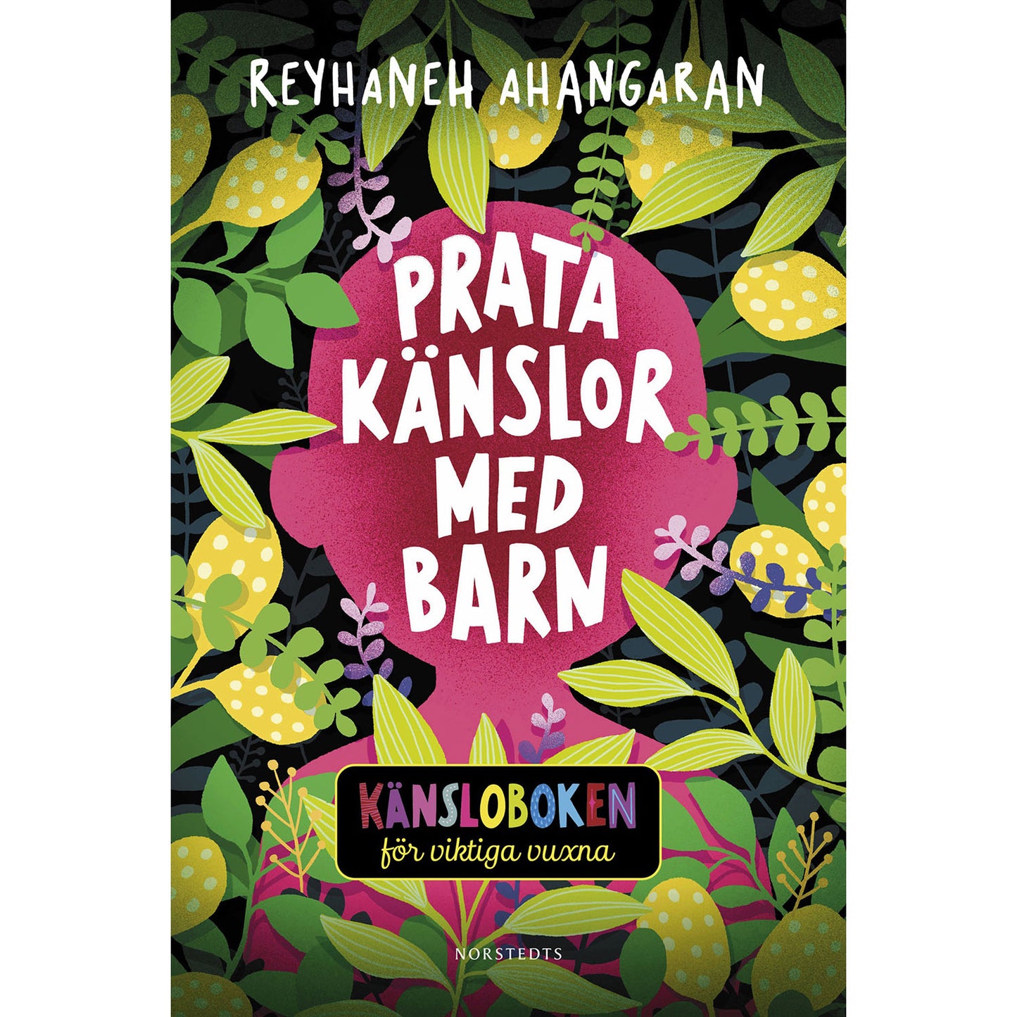 NORSTEDTS Prata känslor med barn -
