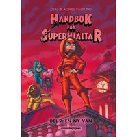 RABÉN & SJÖRGREN Handbok för superhjältar 9 :