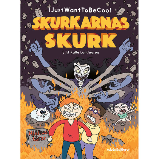 RABÉN & SJÖRGREN Skurkarnas skurk 3 : Hjältus