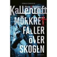 NORSTEDTS Mörkret faller över skogen