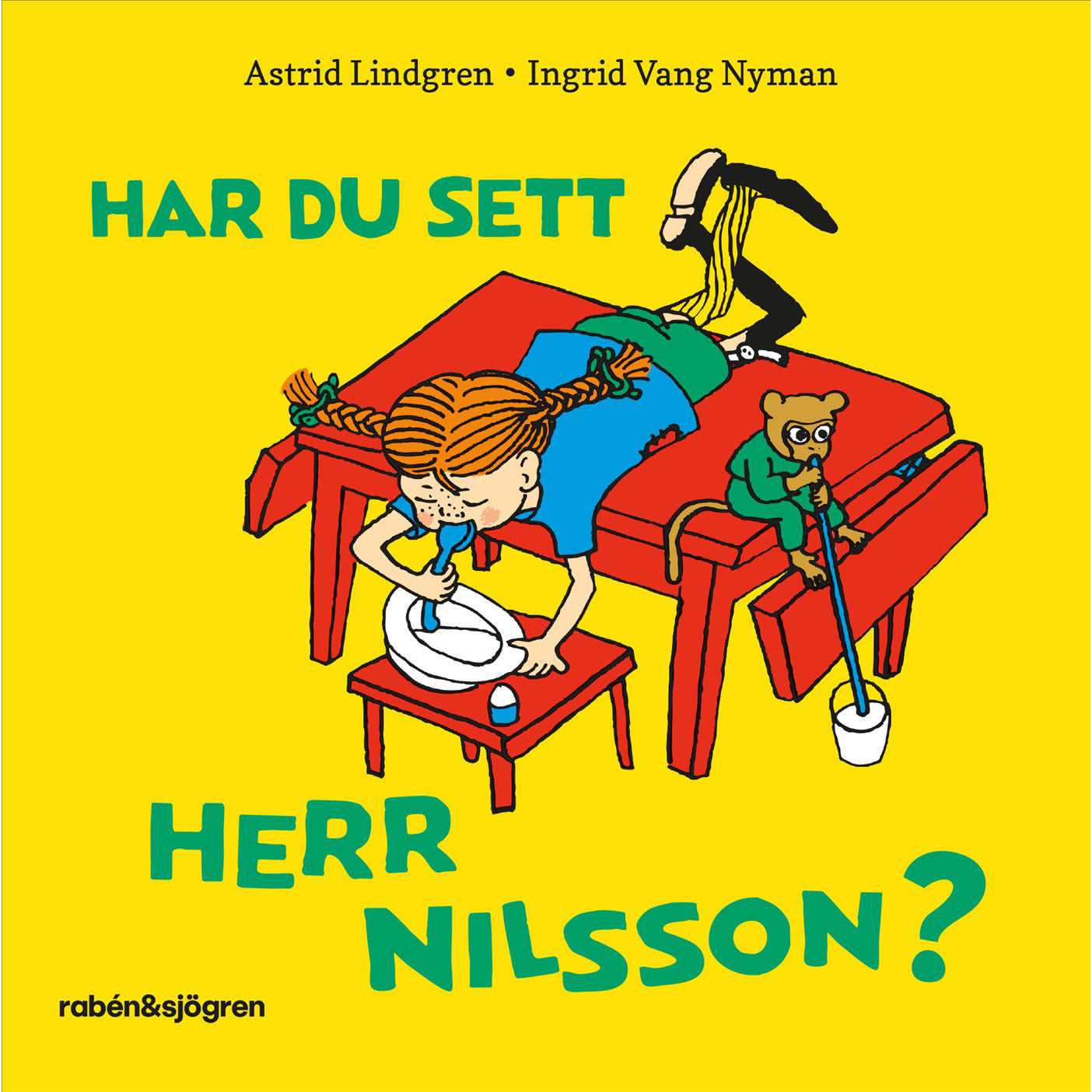 ASTRID LINDGREN Har du sett Herr Nilsson?