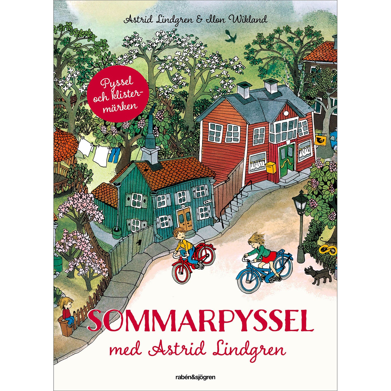 RABÉN & SJÖRGREN Sommarpyssel med Astrid