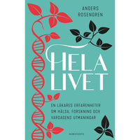 NORSTEDTS Hela livet - En läkares