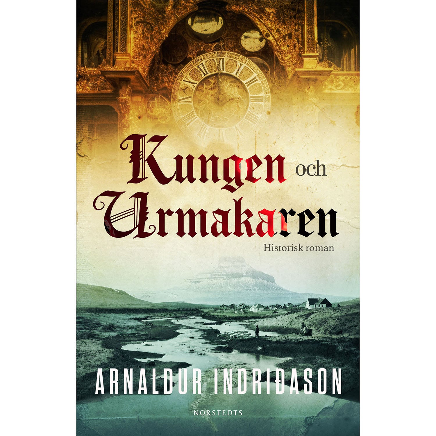 NORSTEDTS Kungen och urmakaren