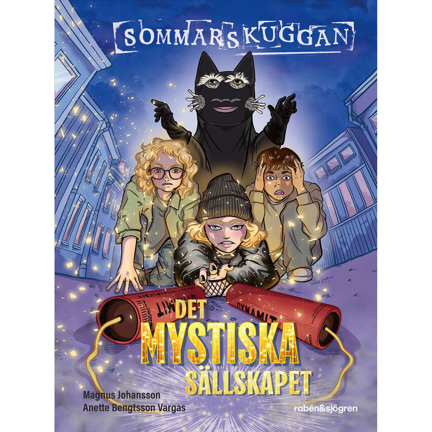 RABÉN & SJÖRGREN Sommarskuggan: Det mystiska