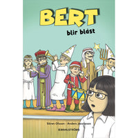 Bert blir blåst