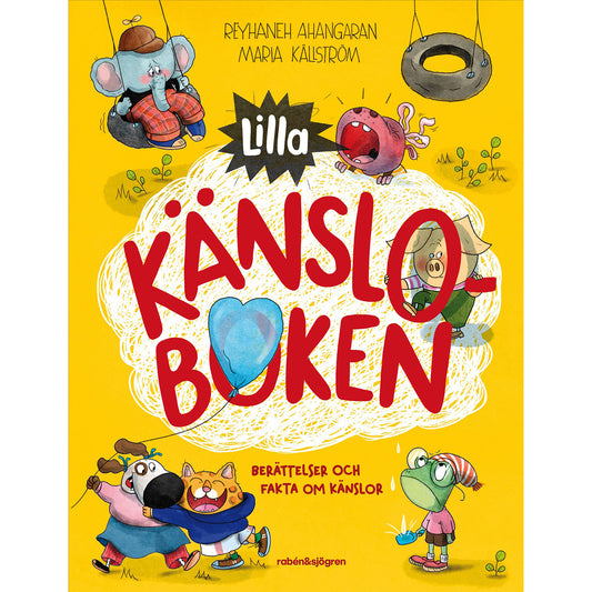 RABÉN & SJÖRGREN Lilla känsloboken