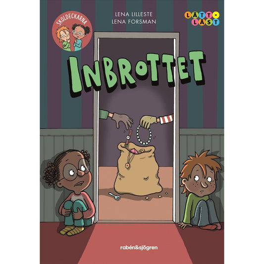 NORSTEDTS Skoldeckarna: Inbrottet