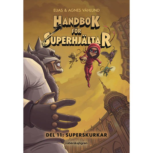 NORSTEDTS Handbok för superhjältar 11