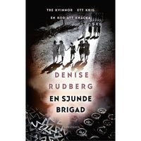 NORSTEDTS En sjunde brigad 
