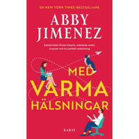 HISTORISKA MEDIA Med varma hälsningar