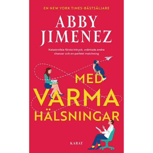 HISTORISKA MEDIA Med varma hälsningar