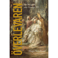 HISTORISKA MEDIA Överlevaren. En biografi över