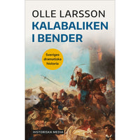 HISTORISKA MEDIA Kalabaliken i Bender