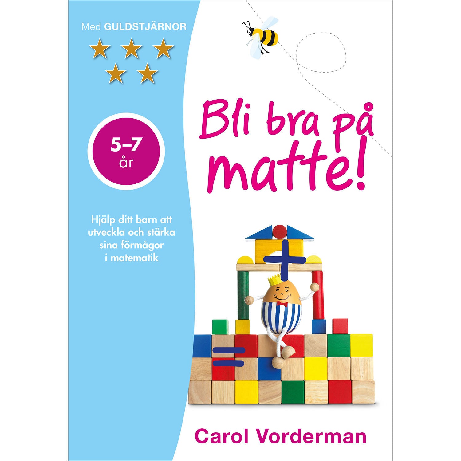 TUKAN FÖRLAG Bli bra på matte! 5-7 år