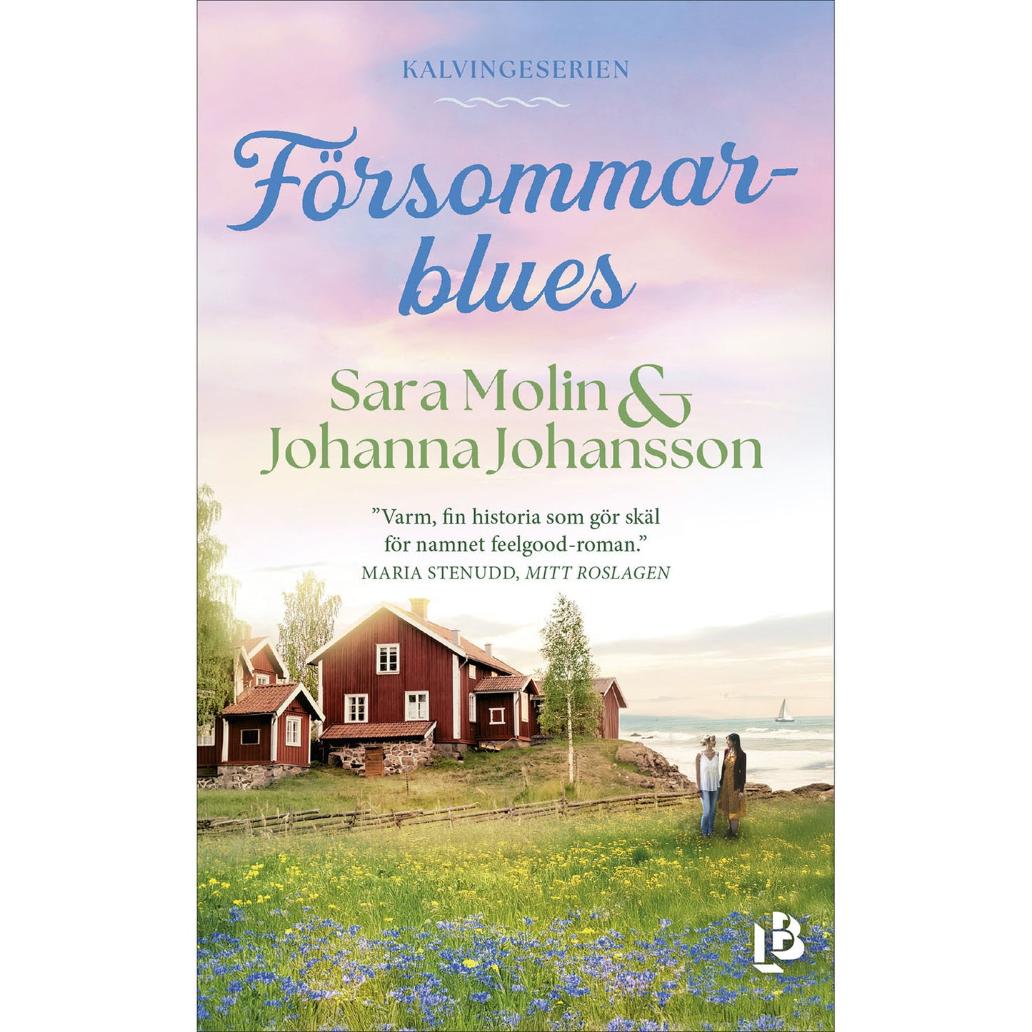 LOUISE BÄCKELIN FÖRLAG Försommarblues