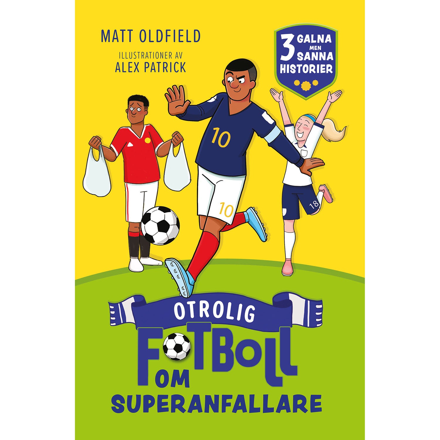 TUKAN FÖRLAG Otrolig fotboll om