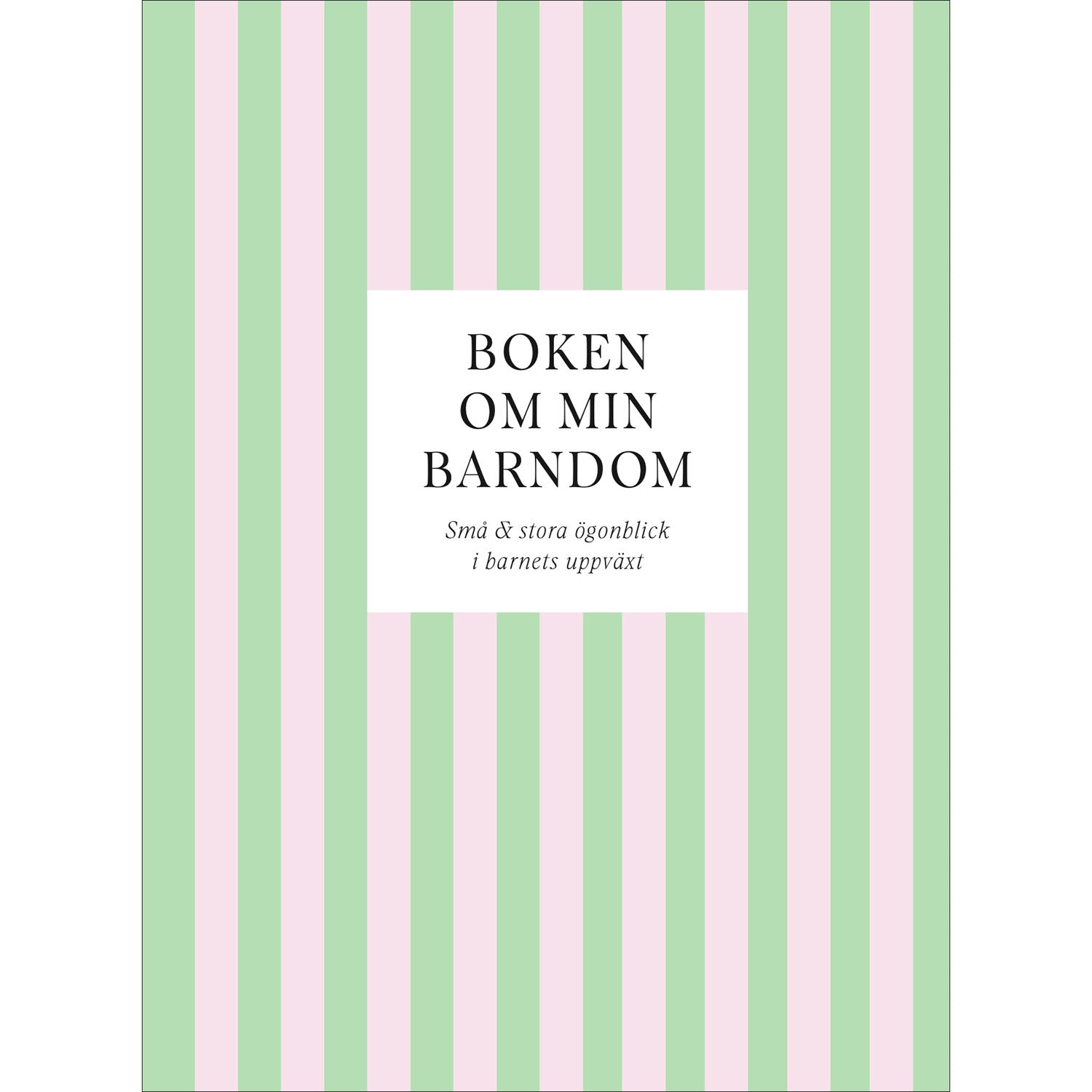 TUKAN FÖRLAG Boken om min barndom