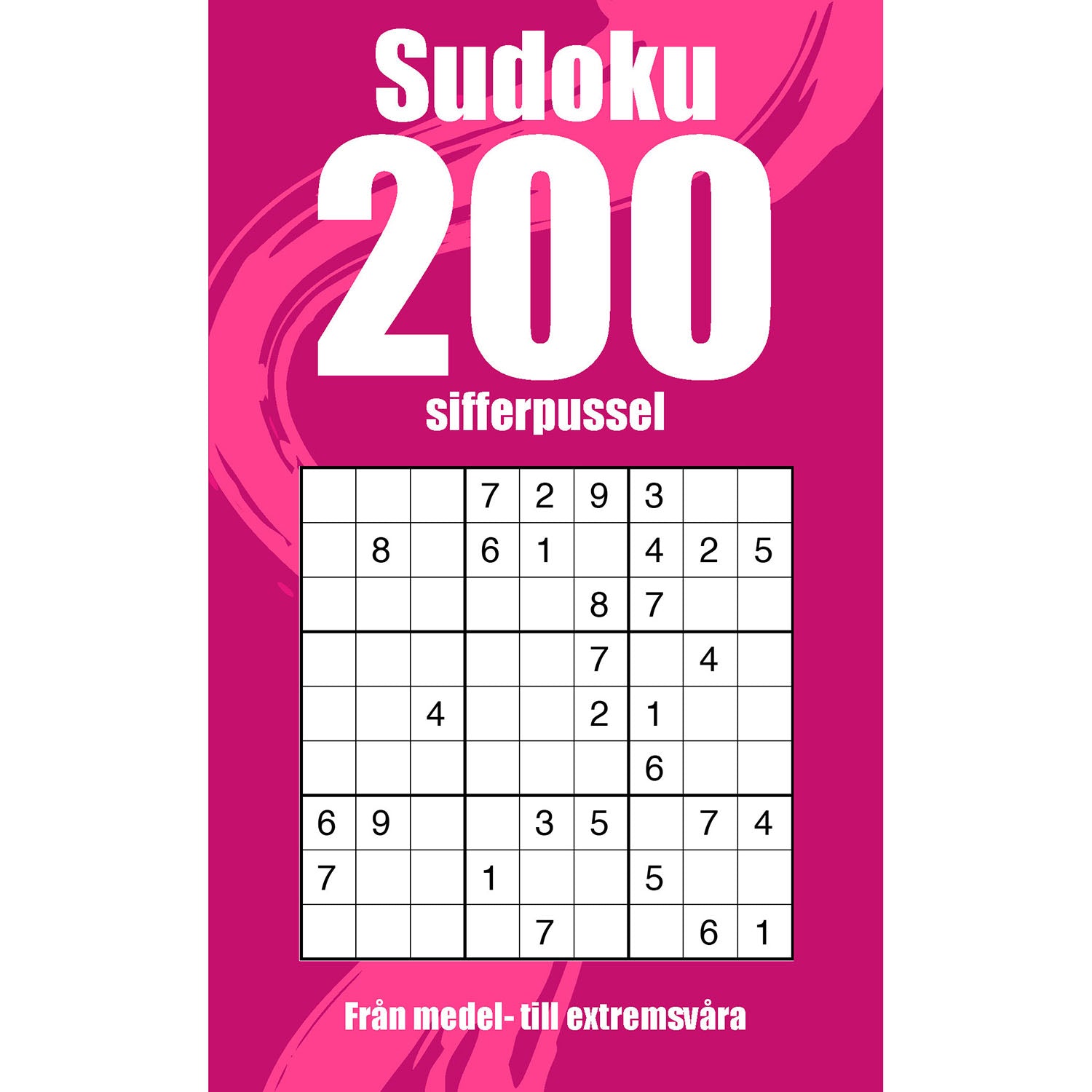 TUKAN FÖRLAG Sudoku: 200 sifferpussel