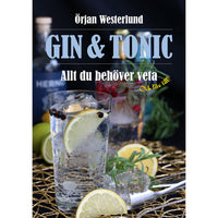 FÖRLAGSSYSTEM Gin & tonic - allt du behöver veta