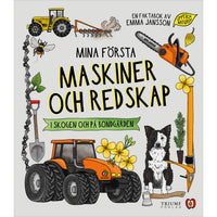 UPPTÄCK NATUREN Mina första maskiner