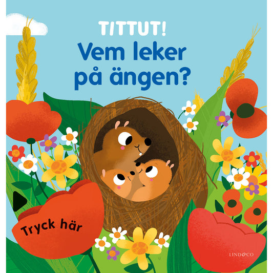 LIND & CO Tittut! Vem leker på ängen?