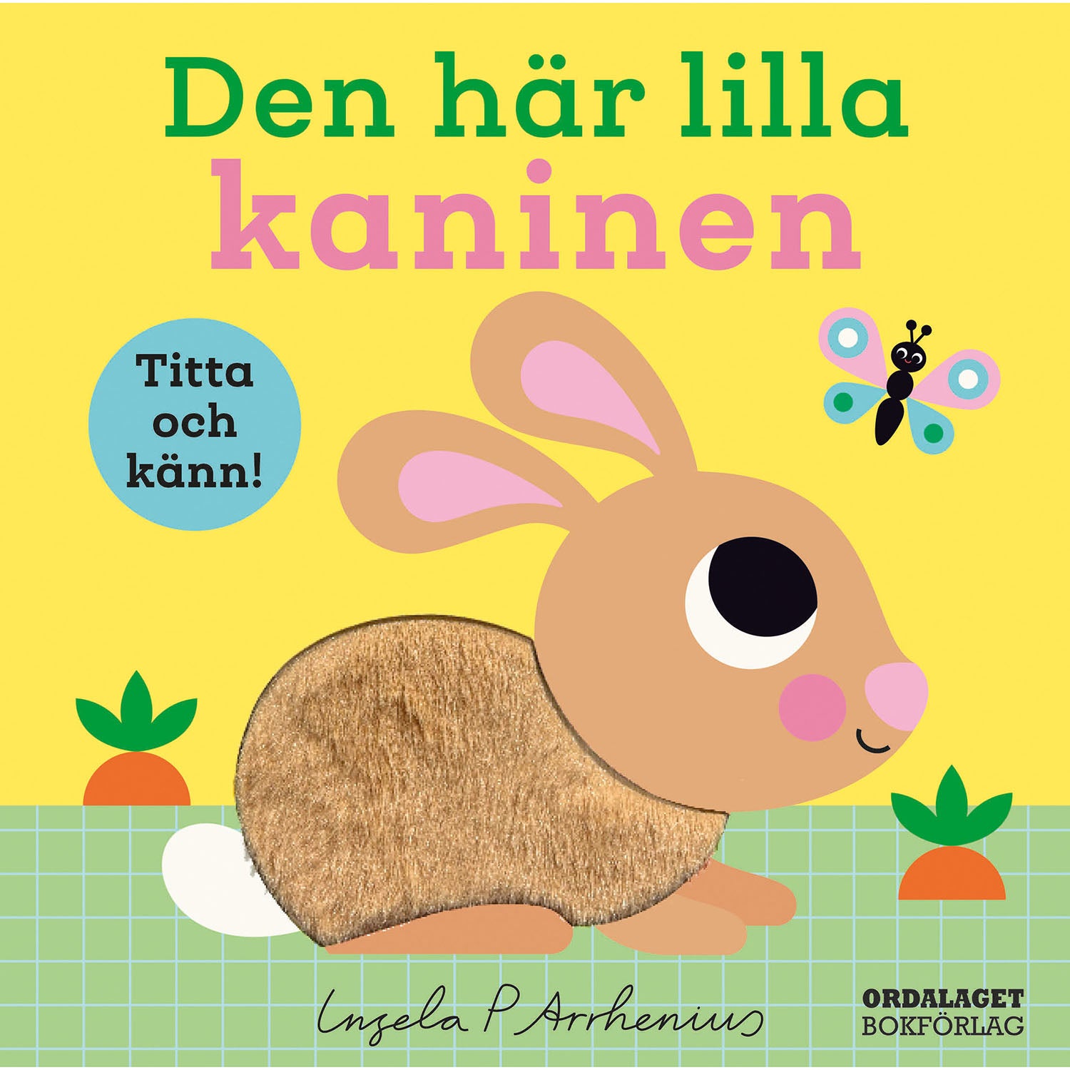 ORDALAGET BOKFÖRLAG Den här lilla kaninen