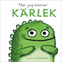 TUKAN FÖRLAG När jag känner kärlek