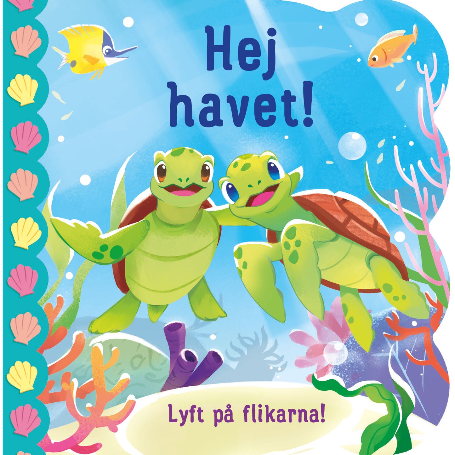 TUKAN FÖRLAG Hej havet!