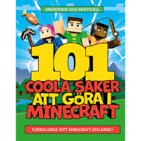 MINECRAFT 101 coola saker att