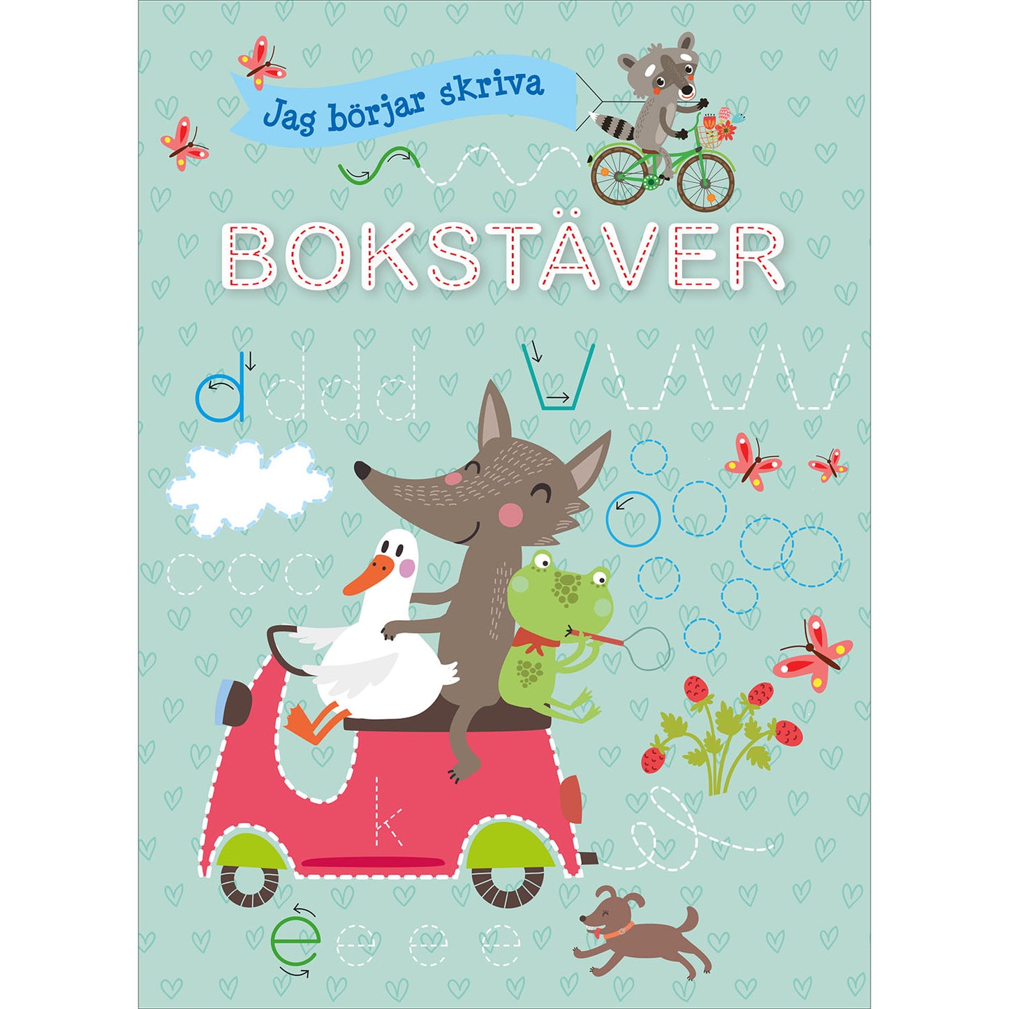 TUKAN FÖRLAG Jag börjar skriva bokstäver