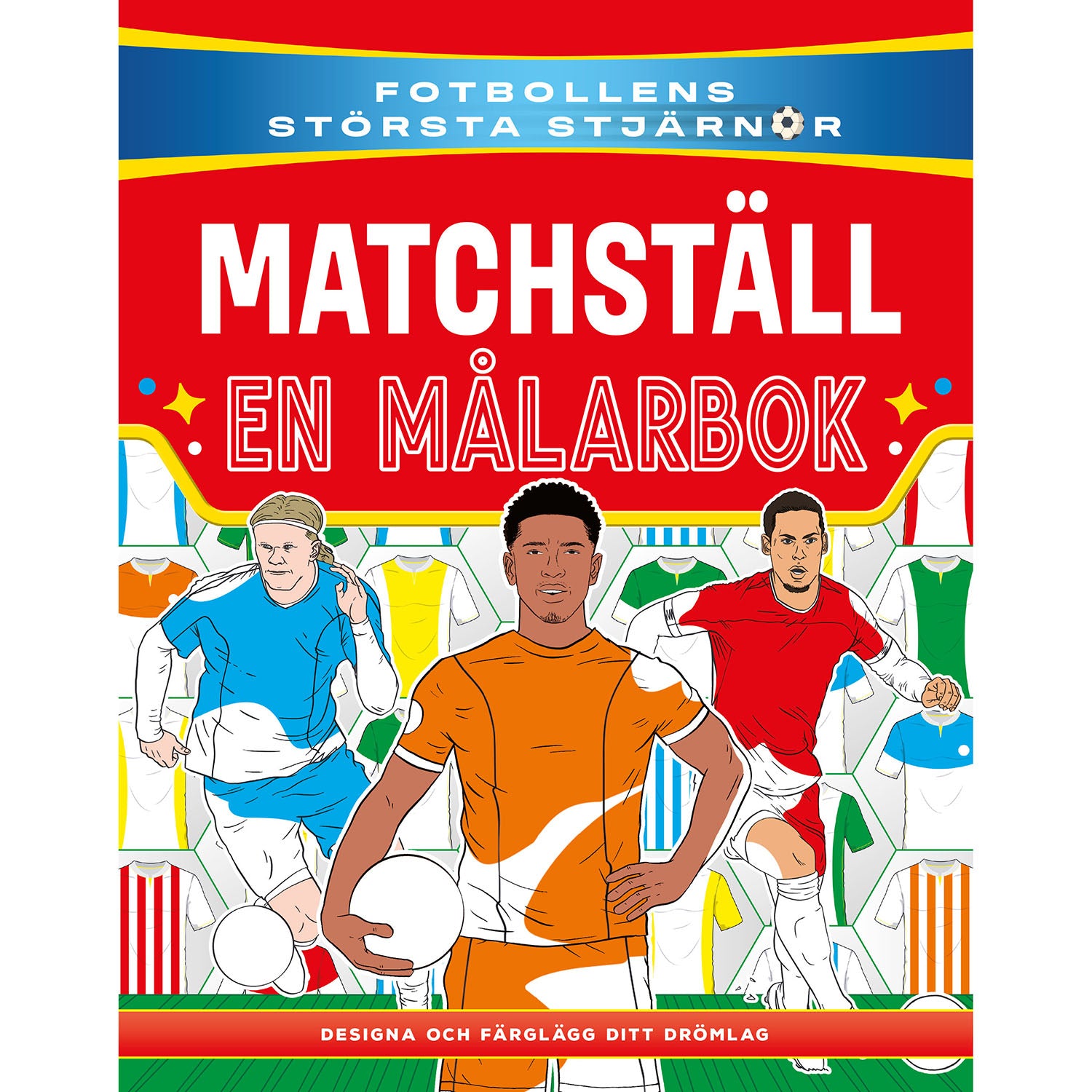 TUKAN FÖRLAG Matchställ : En målarbok