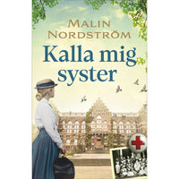 BOKFÖRLAGET NONA Kalla mig syster